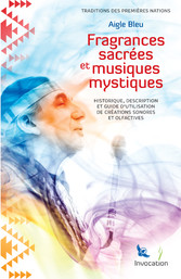 Fragrances Sacrées et Musiques Mystiques