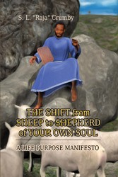 The Shift from Sheep to Shepherd of Your Own Soul