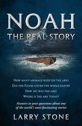 Noah: The Real Story