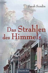 Das Strahlen des Himmels