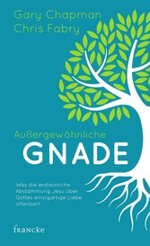 Außergewöhnliche Gnade