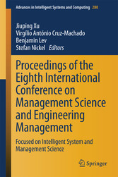 Proceedings of the Eighth International Conference on Management Science and Engineering Management