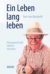 Ein Leben lang leben