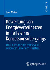 Bewertung von Energieverteilnetzen im Falle eines Konzessionsübergangs