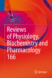 Reviews of Physiology, Biochemistry and Pharmacology 166