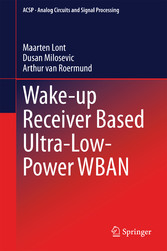 Wake-up Receiver Based Ultra-Low-Power WBAN