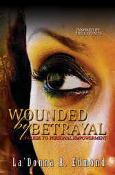 Wounded by Betrayal