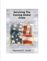 Surviving The Coming Global Crisis