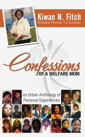 Confessions of a Welfare Mom