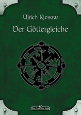 DSA 009: Der Göttergleiche