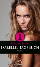 Isabelles TageBuch - Teil 1 | Roman