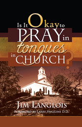 Is it Okay to Pray in Tongues in Church?