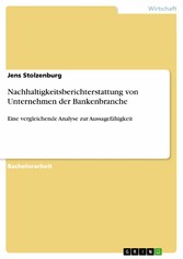 Nachhaltigkeitsberichterstattung von Unternehmen der Bankenbranche