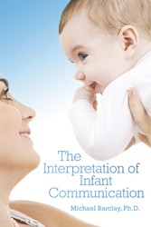 The Interpretation of Infant Communication