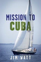 Mission To Cuba