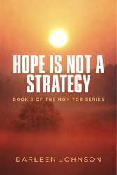 Hope Is Not A Strategy