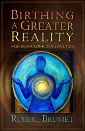 Birthing a Greater Reality