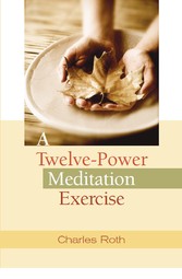 A Twelve-Power Meditation Exercise