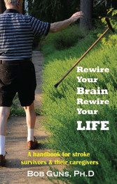 Rewire Your Brain, Rewire Your Life