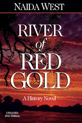 River of Red Gold, Updated 2013 Edition