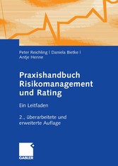 Praxishandbuch Risikomanagement und Rating