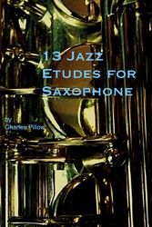 13 Jazz Etudes for Saxophone