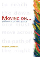 Moving On - Pathways to Personal Growth