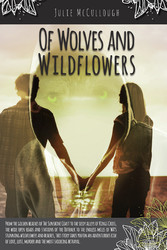 Of Wolves and Wildflowers