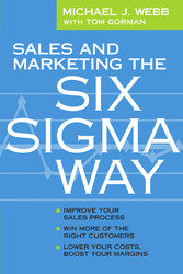 Sales and Marketing the Six Sigma Way