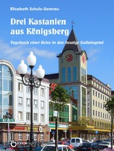 Drei Kastanien aus Königsberg