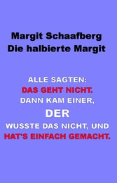 Die halbierte Margit