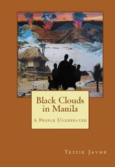 Black Clouds in Manila: A People Undefeated