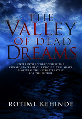 The Valley of Dead Dreams