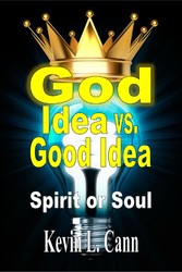 God Idea vs. Good Idea