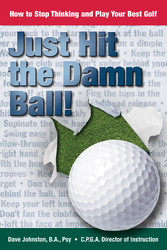 Just Hit The Damn Ball!