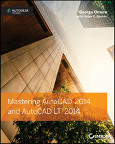 Mastering AutoCAD 2014 and AutoCAD LT 2014