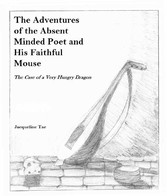 The Adventures of the Absent Minded Poet and His Faithful Mouse