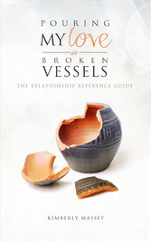 Pouring My Love In Broken Vessels