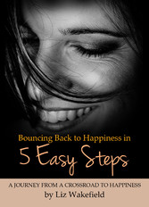 Bouncing Back to Happiness in 5 Easy Steps