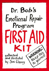 Dr. Bob's Emotional Repair Program First Aid Kit