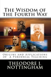 The Wisdom of the Fourth Way