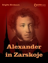 Alexander in Zarskoje