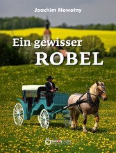 Ein gewisser Robel