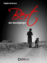 Bert, der Einzelgänger