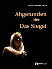 Abgefunden oder Das Siegel