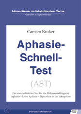 Aphasie Schnell Test (AST)