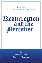 Resurrection and The Hereafter (Translated)