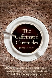 The Caffeinated Chronicles