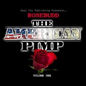 Rosebudd the American Pimp