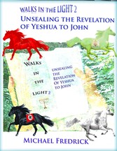 Unsealing the Revelation of Yeshua to John